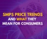SMPS Price Trends and What They Mean for Consumers