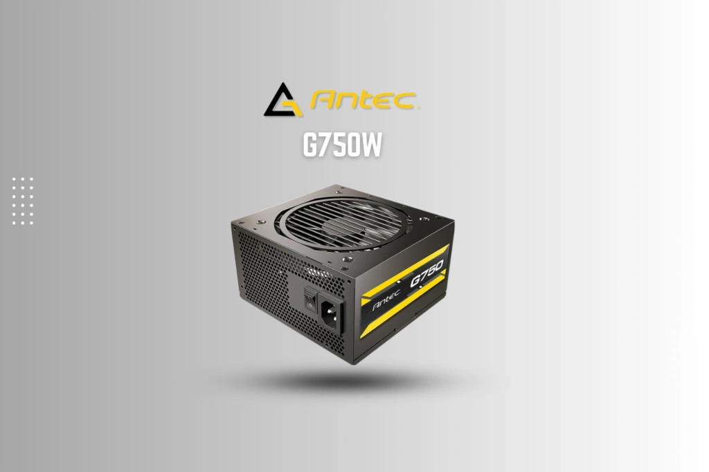 ANTEC G Series G750