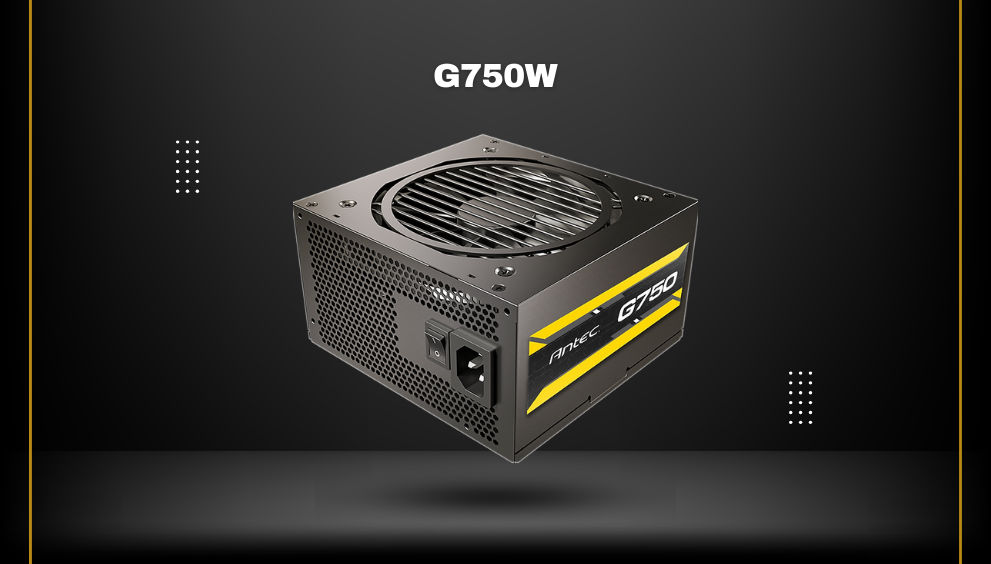 ANTEC G Series G750