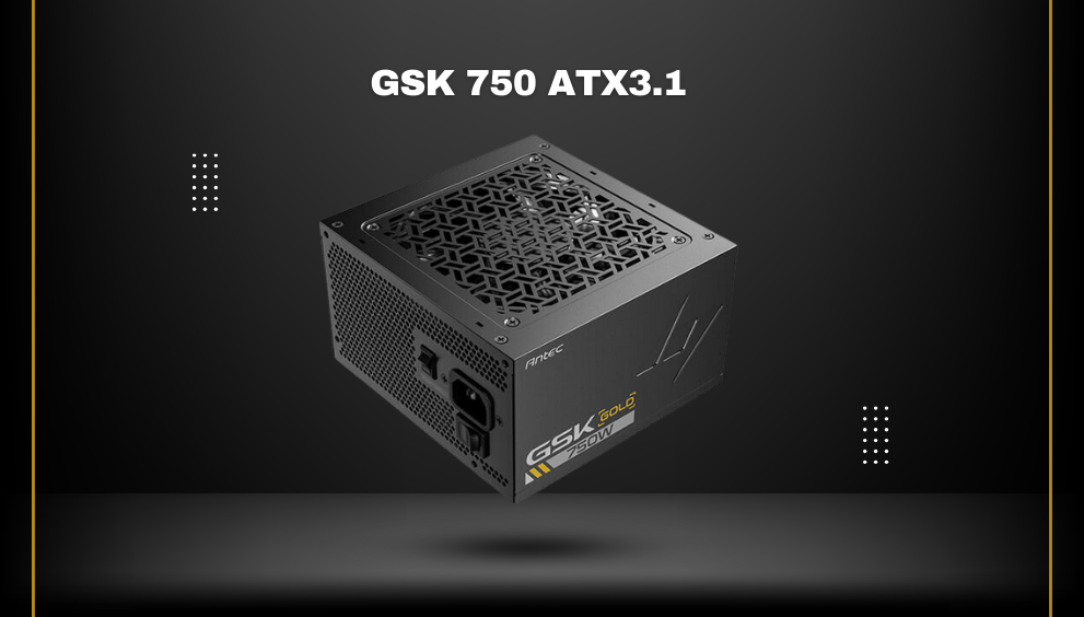 GSK ATX3.1 750W 