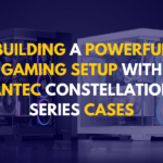 Why the Antec CX Series is Perfect for First-Time PC Builders